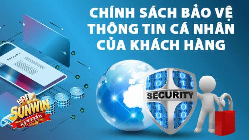 Chính Sách Bảo Mật - Chính Sách Bảo Mật Sunwin là gì? Chính Sách Bảo Mật - Chính Sách Bảo Mật Sunwin là gì?